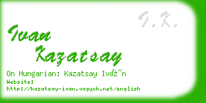 ivan kazatsay business card